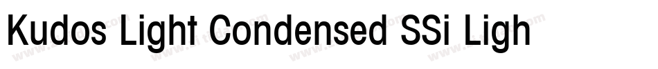 Kudos Light Condensed SSi Light Condensed字体转换
